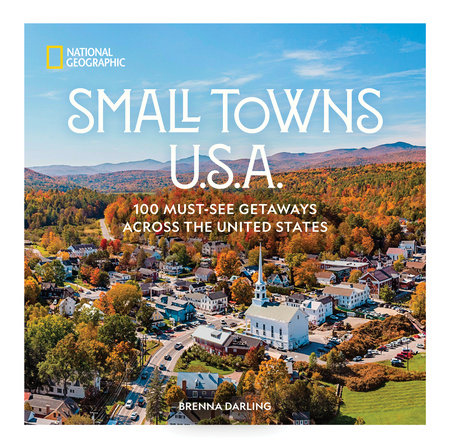 Small Towns U.S.A. by Brenna Darling