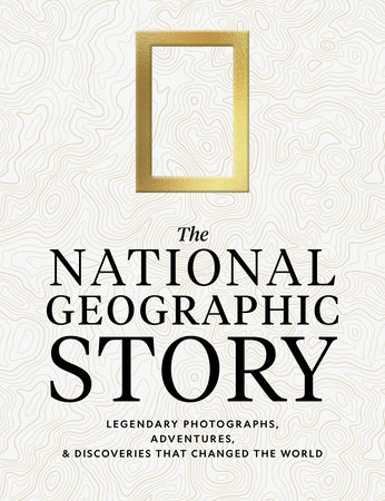 The National Geographic Story by National Geographic