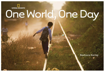 One World, One Day by Barbara Kerley