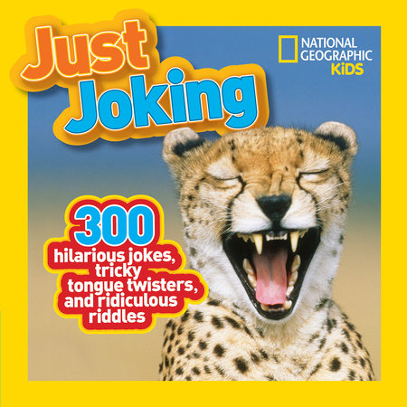 National Geographic Kids Just Joking by National Geographic Kids
