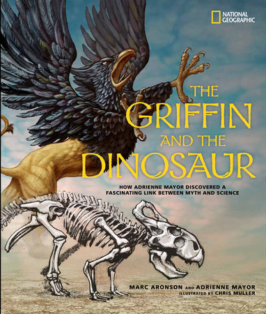 Griffin and the Dinosaur, The by Marc Aronson