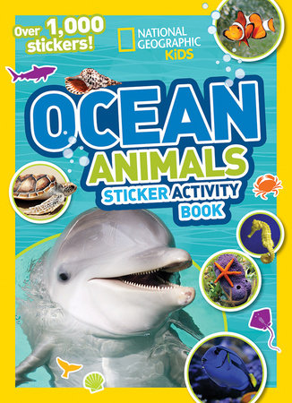 National Geographic Kids Ocean Animals Sticker Activity Book by National Geographic Kids