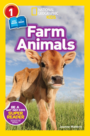 National Geographic Readers: Farm Animals (Level 1 Coreader) by Joanne Mattern