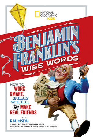 Benjamin Franklin's Wise Words by Benjamin Franklin