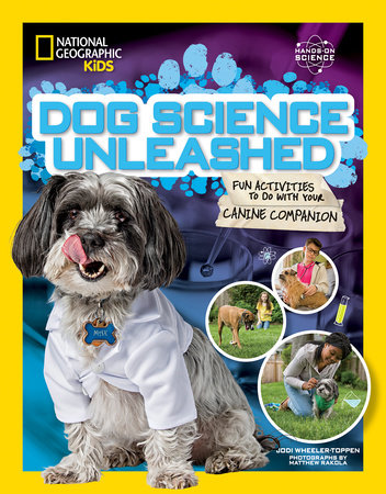 Dog Science Unleashed by Jodi Wheeler-Toppen