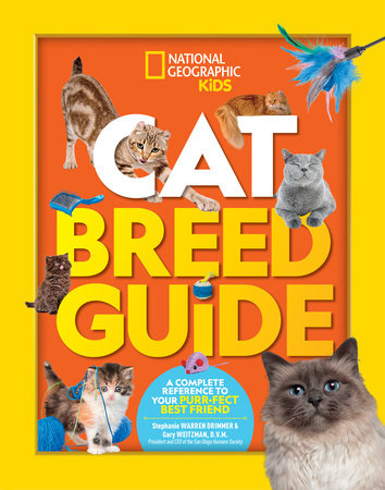 Cat Breed Guide by Gary Weitzman, DMV, MPH, CAWA