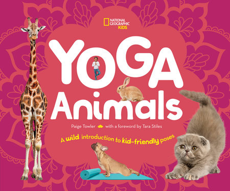 Yoga Animals by Paige Towler