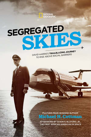 Segregated Skies by Michael H. Cottman