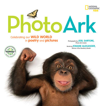 National Geographic Kids Photo Ark (Limited Earth Day Edition) by Kwame Alexander, Mary Rand Hess and Deanna Nikaido