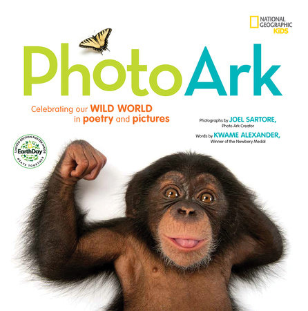 National Geographic Kids Photo Ark (Limited Earth Day Edition) by Joel Sartore and Kwame Alexander