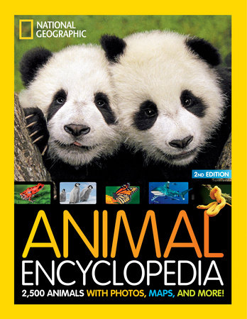 National Geographic Kids Animal Encyclopedia, 2nd Edition by National Geographic
