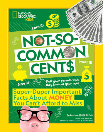 Not-So-Common Cents by Sarah Wassner Flynn