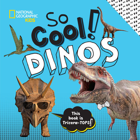 So Cool! Dinos by Crispin Boyer
