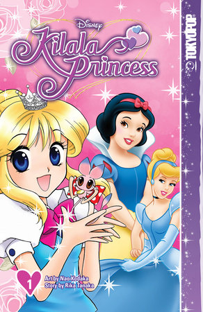 Disney Manga: Kilala Princess, Volume 1 by Rika Tanaka