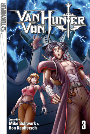 Van Von Hunter, Volume 3 by Mike Schwark
