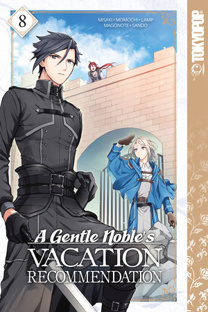 A Gentle Noble's Vacation Recommendation, Volume 8 by Momochi