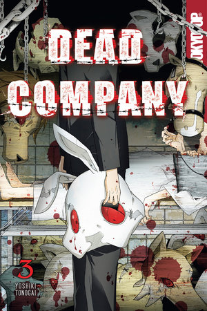 Dead Company, Volume 3 by Yoshiki Tonogai