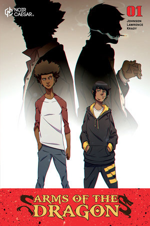 Arms of The Dragon, Volume 1 by Marcus Kwabena