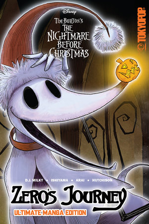 Disney Manga: Tim Burton's The Nightmare Before Christmas - Zero's Journey (Ultimate Manga Edition with Sprayed Edges) by D.J. Milky