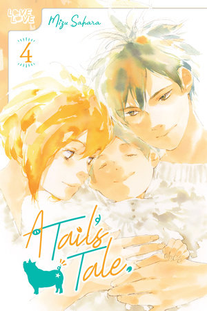 A Tail's Tale, Volume 4 by Mizu Sahara