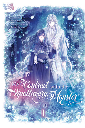 My Contract With the Apothecary Monster, Volume 1 by Ayaka Sakuraze
