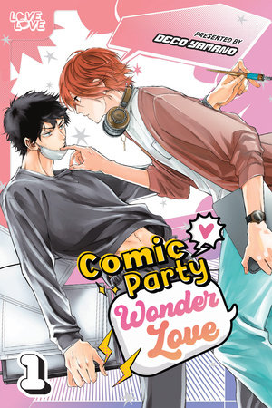 Comic Party Wonder Love, Volume 1 by Deco Yamano