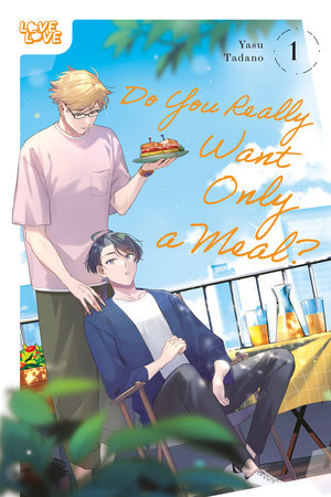 Do You Really Want Only a Meal?, Volume 1 by Yasu Tadano