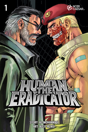 The Human Eradicator, Volume 1 by Jassim  Al-Mohannadi
