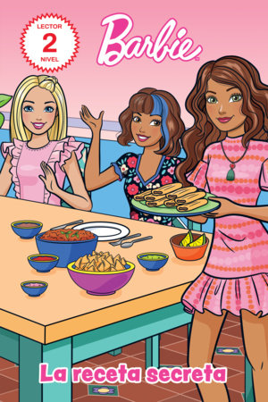 Barbie y Teresa: La Receta Secreta by Courtney Carbone