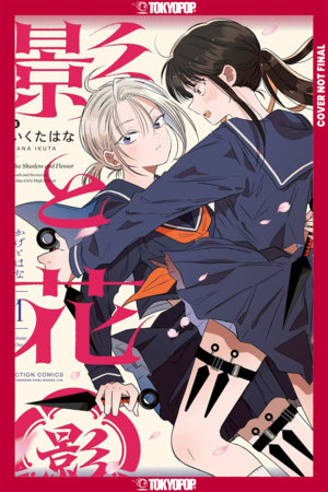 The Shadow and the Flower, Volume 1 by Hana Ikuta