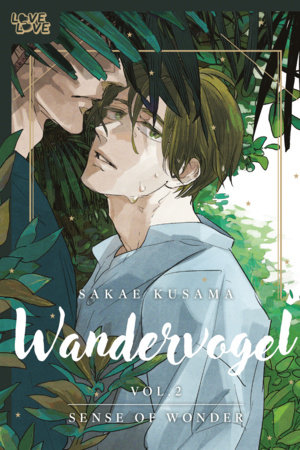 Wandervogel, Volume 2: Sense of Wonder by Sakae Kusama