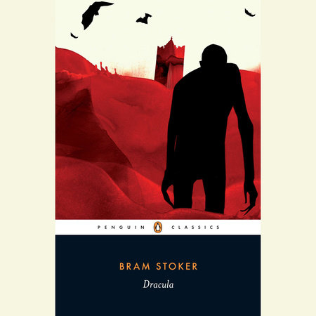 Dracula by Bram Stoker