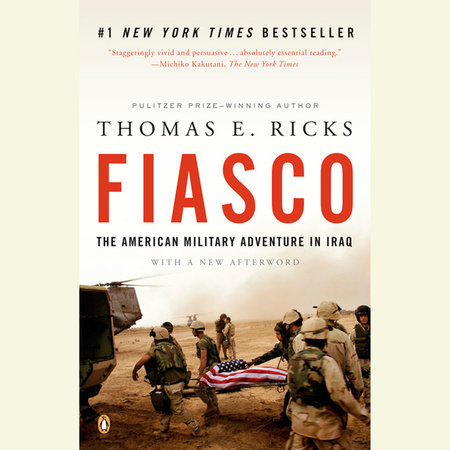 Fiasco by Thomas E. Ricks