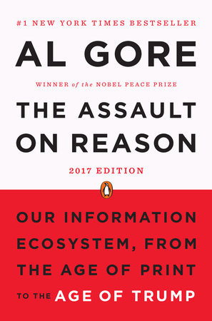 The Assault on Reason by Al Gore