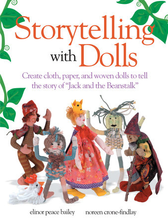 Storytelling With Dolls by Elinor Peace Bailey