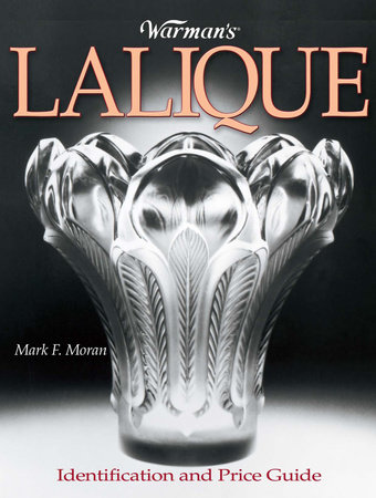 Warman's Lalique by Mark Moran
