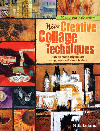 New Creative Collage Techniques by Nita Leland
