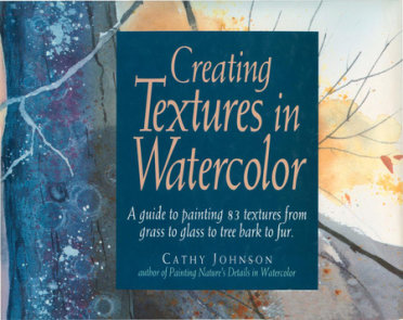 Painting Watercolors by Cathy Johnson: 9780891346166