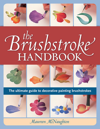 The Brushstroke Handbook by Maureen Mcnaughton