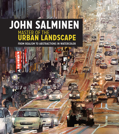 John Salminen - Master of the Urban Landscape by John Salminen