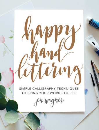 Happy Hand Lettering by Jen Wagner