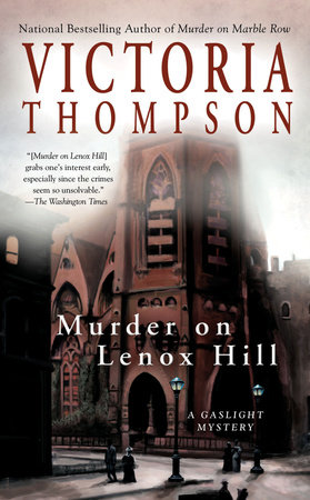 Murder on Lenox Hill by Victoria Thompson