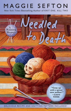 Needled to Death by Maggie Sefton
