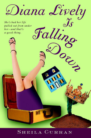 Diana Lively is Falling Down by Sheila Curran