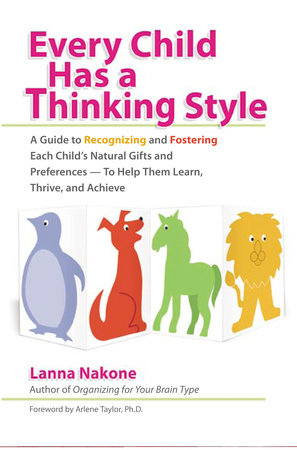 Every Child Has a Thinking Style by Lanna Nakone
