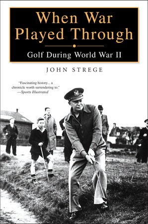 When War Played Through by John Strege