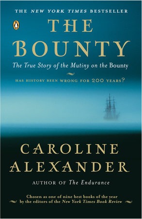 The Bounty by Caroline Alexander