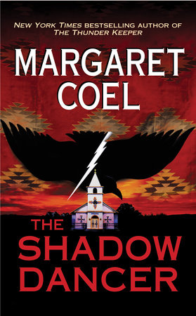 The Shadow Dancer by Margaret Coel