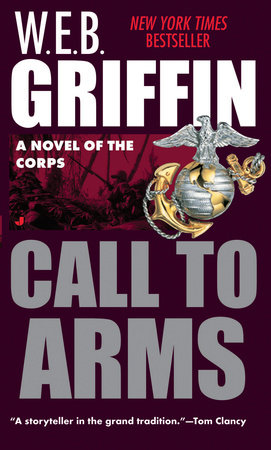 Call to Arms by W.E.B. Griffin