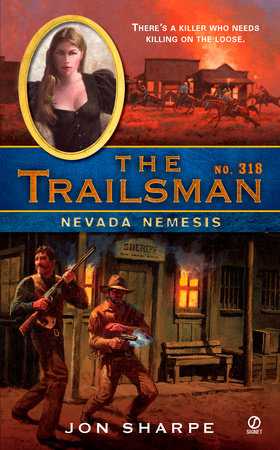 The Trailsman #318 by Jon Sharpe